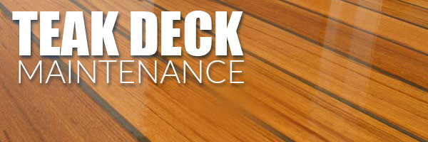 teak deck maintenance